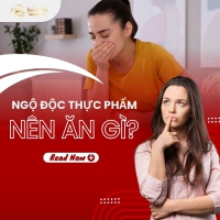 Ngộ Độc Thực Phẩm Nên Ăn Gì? Lời Khuyên Tốt Nhất